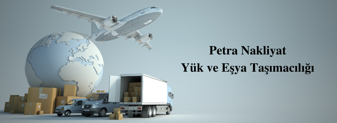 Petra Nakliyat Ev Yük Eşya Taşıma Hizmetleri